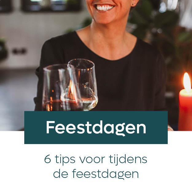 HOE OVERLEEF IN DE FEESTDAGEN