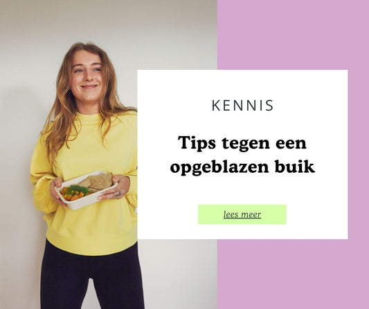 tips tegen een opgeblazen buik